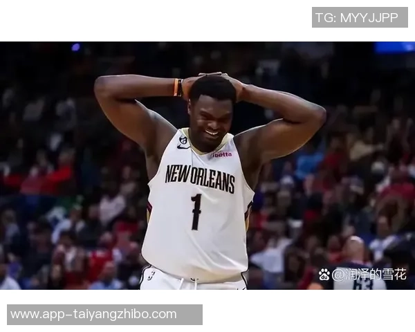 胖虎归来锡安状态火热七场连续得分20场均26分命中率超六成